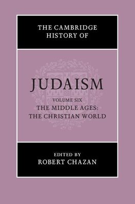 EDITED BY ROBERT CHA: The The Cambridge History of Judaism T