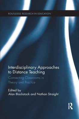 Blackstock, A: Interdisciplinary Approaches to Distance Teac