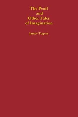 The Pearl and Other Tales of Imagination