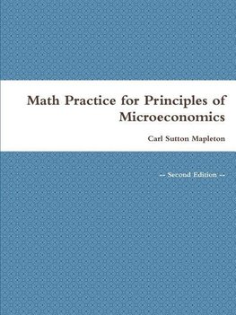 Math Practice for Principles of Microeconomics