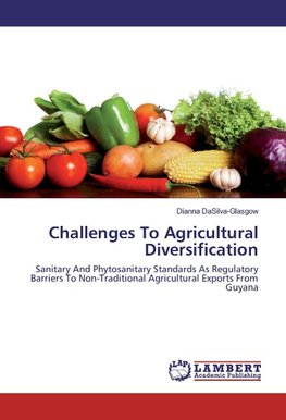 Challenges To Agricultural Diversification