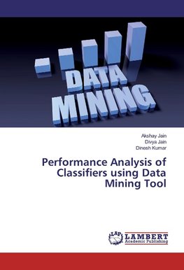 Performance Analysis of Classifiers using Data Mining Tool