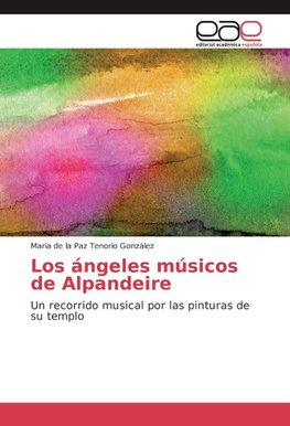 Los ángeles músicos de Alpandeire