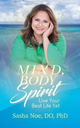 Mind, Body, Spirit