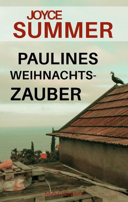 Paulines Weihnachtszauber