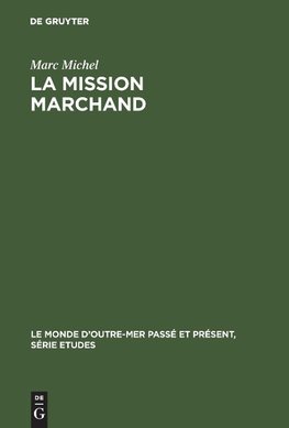 La mission Marchand