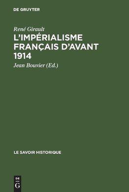 L'impérialisme français d'avant 1914