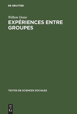 Expériences entre groupes