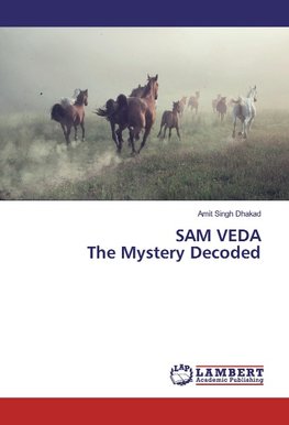 SAM VEDA The Mystery Decoded