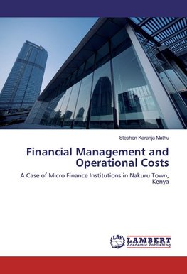 Financial Management and Operational Costs