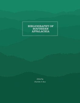 Bibliography of Southern Appalachia