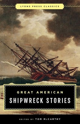 Great American Shipwreck Stories