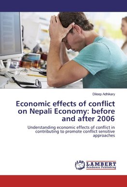 Economic effects of conflict on Nepali Economy: before and after 2006