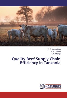 Quality Beef Supply Chain Efficiency in Tanzania