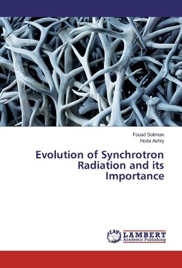 Evolution of Synchrotron Radiation and its Importance