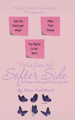 Notes from the Softer Side