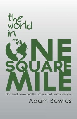 The World in One Square Mile