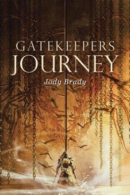 Gatekeepers Journey