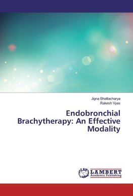 Endobronchial Brachytherapy: An Effective Modality