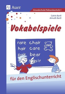 Vokabelspiele für den Englischunterricht in der Grund- und Hauptschule