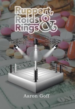 Ruppert, Roids & Rings