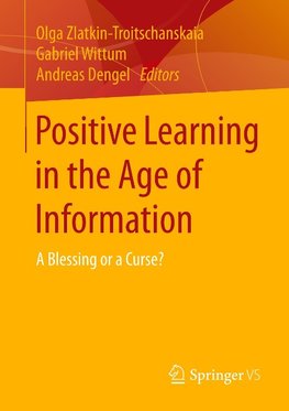 Positive Learning and Transformation (PLATO) in the Information Age