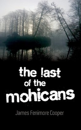 The Last of the Mohicans