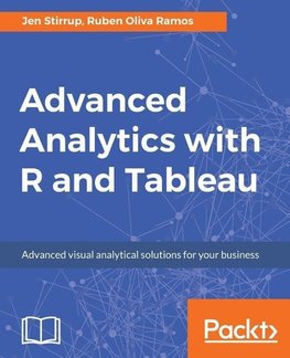 Advanced Analytics with R and Tableau