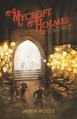 Mycroft Holmes and the Adventure of the Desert Wind