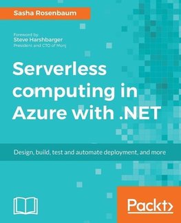 Serverless computing with Azure and .NET