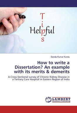 How to write a Dissertation? An example with its merits & demerits