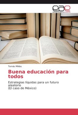 Buena educación para todos