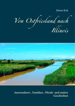 Von Ostfriesland nach Illinois