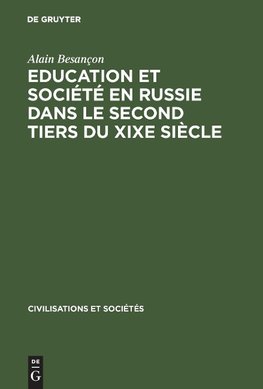 Education et société en Russie dans le second tiers du XIXe siècle