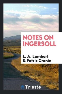 Notes on Ingersoll