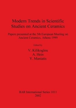 Modern Trends in Scientific Studies on Ancient Ceramics