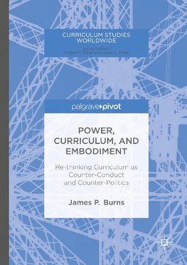 Power, Curriculum, and Embodiment