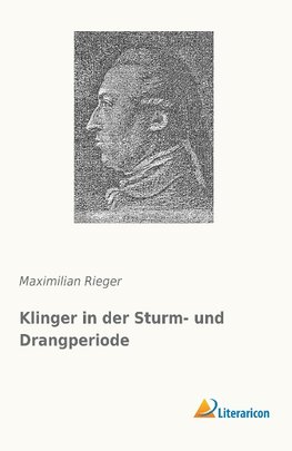 Klinger in der Sturm- und Drangperiode