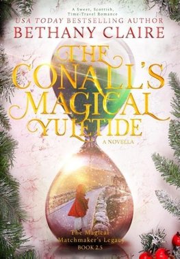 The Conalls' Magical Yuletide - A Novella