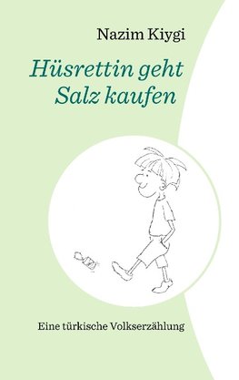 Hüsrettin geht Salz kaufen