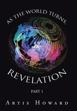 As the World Turns, Revelation