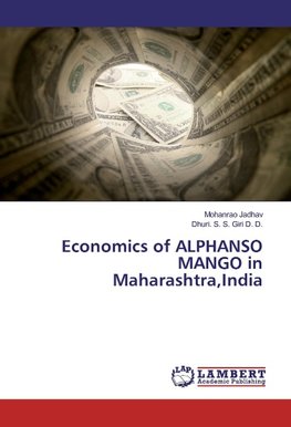 Economics of ALPHANSO MANGO in Maharashtra,India