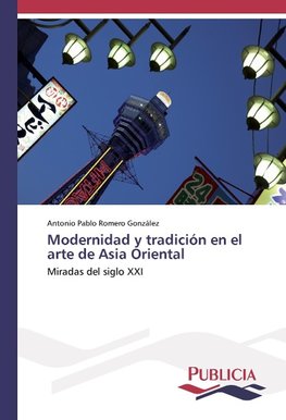 Modernidad y tradición en el arte de Asia Oriental