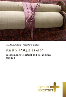 ¿La Biblia? ¿Qué es eso?