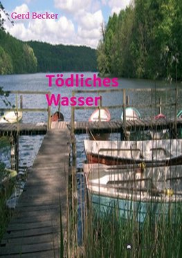 Tödliches Wasser