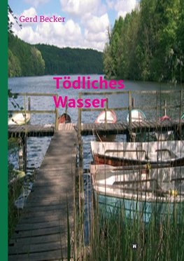 Tödliches Wasser