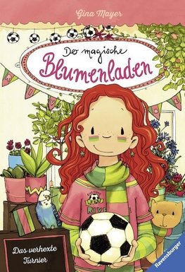 Der magische Blumenladen 07: Das verhexte Turnier