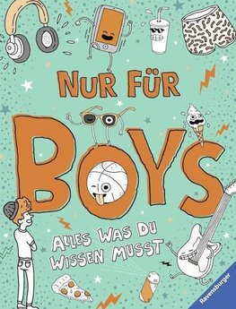 Nur für Boys - Alles was du wissen musst