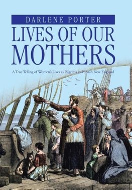 Lives of Our Mothers