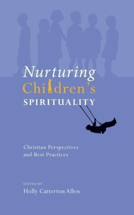 Nurturing Children's Spirituality